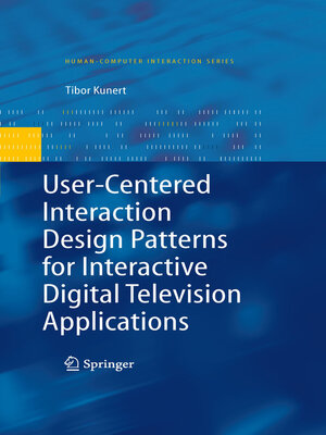cover image of User-Centered Interaction Design Patterns for Interactive Digital Television Applications